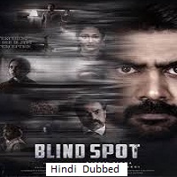 blind spot 2025 hindi dubbed Blind Spot (2025) Hindi Dubbed Full Movie Watch Online HD Print Free Download