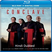 conclave 2024 hindi dubbed Conclave (2024) Hindi Dubbed Full Movie Watch Online HD Print Free Download