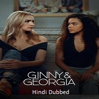 ginny georgia 2025 hindi dubbed season 3 complete Ginny & Georgia (2025) Hindi Dubbed Season 3 Complete Watch Online HD Print Free Download