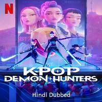 kpop demon hunters 2025 hindi dubbed KPop Demon Hunters (2025) Hindi Dubbed Full Movie Watch Online HD Print Free Download