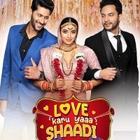 love karu yaa shaadi 2025 hindi full movie watch online Love karu Yaa Shaadi (2025) Hindi Full Movie Watch Online HD Print Free Download