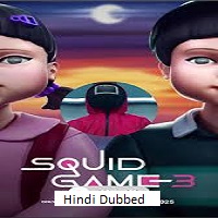 squid game 2025 ep 1 6 hindi dubbed season 3 Squid Game (2025 Ep 1-6) Hindi Dubbed Season 3 Watch Online HD Print Free Download
