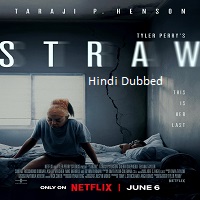 straw 2025 hindi dubbed Straw (2025) Hindi Dubbed Full Movie Watch Online HD Print Free Download