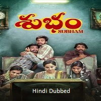 subham 2025 hindi dubbed Subham (2025) Hindi Dubbed Full Movie Watch Online HD Print Free Download