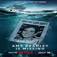 amy bradley is missing 2025 ep 1 3 hindi dubbed season 1 Amy Bradley Is Missing (2025 Ep 1-3) Hindi Dubbed Season 1 Watch Online HD Print Free Download