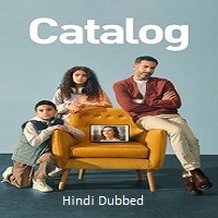 catalog 2025 hindi dubbed season 1 complete Catalog (2025) Hindi Dubbed Season 1 Complete Watch Online HD Print Free Download