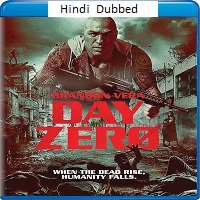 day zero 2022 hindi dubbed Day Zero (2022) Hindi Dubbed Full Movie Watch Online HD Print Free Download