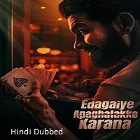 edagaiye apaghatakke karana 2025 hindi dubbed Edagaiye Apaghatakke Karana (2025) Hindi Dubbed Full Movie Watch Online HD Print Free Download