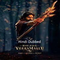 hari hara veera mallu part 1 sword vs spirit 2025 hindi dubbed Hari Hara Veera Mallu: Part 1 – Sword vs Spirit (2025) Hindi Dubbed Full Movie Watch Online HD Print Free Download