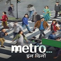 metro in dino 2025 hindi Metro In Dino (2025) Hindi Full Movie Watch Online HD Print Free Download