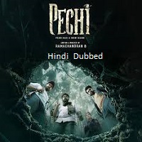 pechi 2024 hindi dubbed Pechi (2024) Hindi Dubbed Full Movie Watch Online HD Print Free Download