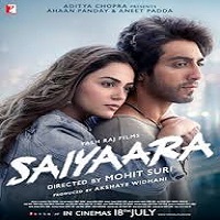 saiyaara 2025 hindi Saiyaara (2025) Hindi Full Movie Watch Online HD Print Free Download