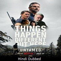 untamed 2025 hindi dubbed season 1 complete UNTAMED (2025) Hindi Dubbed Season 1 Complete Watch Online HD Print Free Download