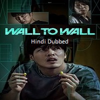wall to wall 2025 hindi dubbed Wall to Wall (2025) Hindi Dubbed Full Movie Watch Online HD Print Free Download