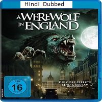 a werewolf in england 2020 hindi dubbed 1 A Werewolf in England (2020) Hindi Dubbed Full Movie Watch Online HD Print Free Download