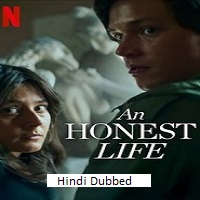 an honest life 2025 hindi dubbed