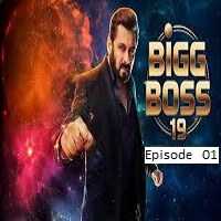 bigg boss 2025 episode 01 hindi season 19 Bigg Boss (2025 Episode 01) Hindi Season 19 Watch Online HD Print Free Download