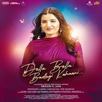 della bella badlegi kahaani 2025 hindi Della Bella Badlegi Kahaani (2025) Hindi Full Movie Watch Online HD Print Free Download