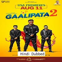 gaalipata 2 2022 hindi dubbed
