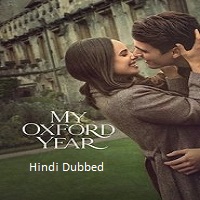 my oxford year 2025 hindi dubbed