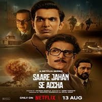 saare jahan se accha the silent guardians 2025 hindi season 1 complete Saare Jahan Se Accha: The Silent Guardians (2025) Hindi Season 1 Complete Watch Online HD Print Free Download