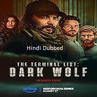 the terminal list dark wolf 2025 ep 1 3 hindi dubbed season 1 The Terminal List: Dark Wolf (2025 Ep 1-3) Hindi Dubbed Season 1 Watch Online HD Print Free Download