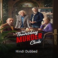 the thursday murder club 2025 hindi dubbed The Thursday Murder Club (2025) Hindi Dubbed Full Movie Watch Online HD Print Free Download