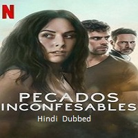 unspeakable sins 2025 hindi dubbed season 1 complete