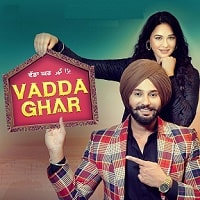vadda ghar 2024 punjabi full movie watch online Vadda Ghar (2024) Punjabi Full Movie Watch Online HD Print Free Download