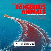 dangerous animals 2025 hindi dubbed