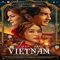 love in vietnam 2025 hindi Love in Vietnam (2025) Hindi Full Movie Watch Online HD Print Free Download