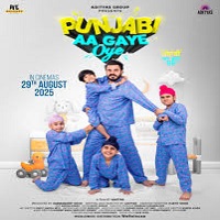 punjabi aa gaye oye 2025 punjabi Punjabi Aa Gaye Oye (2025) Punjabi Full Movie Watch Online HD Print Free Download