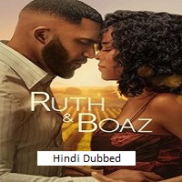 ruth boaz 2025 hindi dubbed