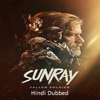 sunray fallen soldier 2025 hindi dubbed