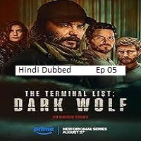 the terminal list dark wolf 2025 ep 5 hindi dubbed season 1 The Terminal List: Dark Wolf (2025 Ep 5) Hindi Dubbed Season 1 Watch Online HD Print Free Download