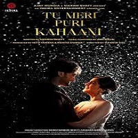 tu meri poori kahani 2025 hindi