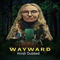 wayward 2025 hindi dubbed season 1 complete