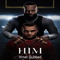 HIM 2025 Hindi Dubbed HIM (2025) Hindi Dubbed Full Movie Watch Online HD Print Free Download