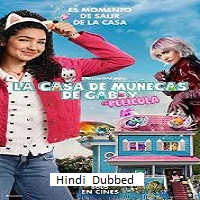 gabbys dollhouse the movie 2025 hindi dubbed Gabbys Dollhouse: The Movie (2025) Hindi Dubbed Full Movie Watch Online HD Print Free Download