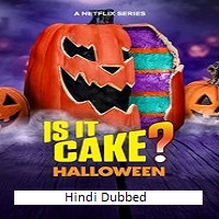 is it cake halloween 2025 ep 1 4 hindi dubbed season 1 Is It Cake Halloween (2025 Ep 1-4) Hindi Dubbed Season 1 Watch Online HD Print Free Download