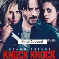 knock knock 2015 hindi dubbed full movie watch online Knock Knock (2015) Hindi Dubbed Full Movie Watch Online HD Print Free Download