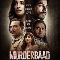 murderbaad 2025 hindi full movie watch online 2 Murderbaad (2025) Hindi Full Movie Watch Online HD Print Free Download