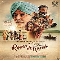 raavi de kande 2025 punjabi Raavi De Kande (2025) Punjabi Full Movie Watch Online HD Print Free Download