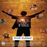 soul on fire 2025 hindi dubbed Soul on Fire (2025) Hindi Dubbed Full Movie Watch Online HD Print Free Download