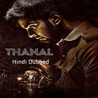thanal 2025 hindi dubbed Thanal (2025) Hindi Dubbed Full Movie Watch Online HD Print Free Download