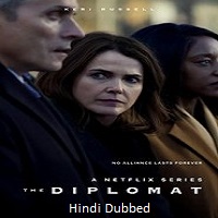 the diplomat 2025 hindi dubbed season 3 complete The Diplomat (2025) Hindi Dubbed Season 3 Complete Watch Online HD Print Free Download