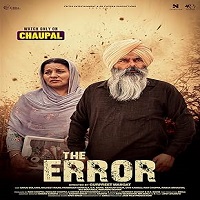 the error 2025 punjabi The Error (2025) Punjabi Full Movie Watch Online HD Print Free Download