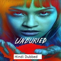 unburied 2025 hindi dubbed season 1 complete