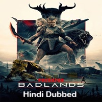 Badlands hindi 2025