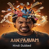 aan paavam pollathathu 2025 hindi dubbed